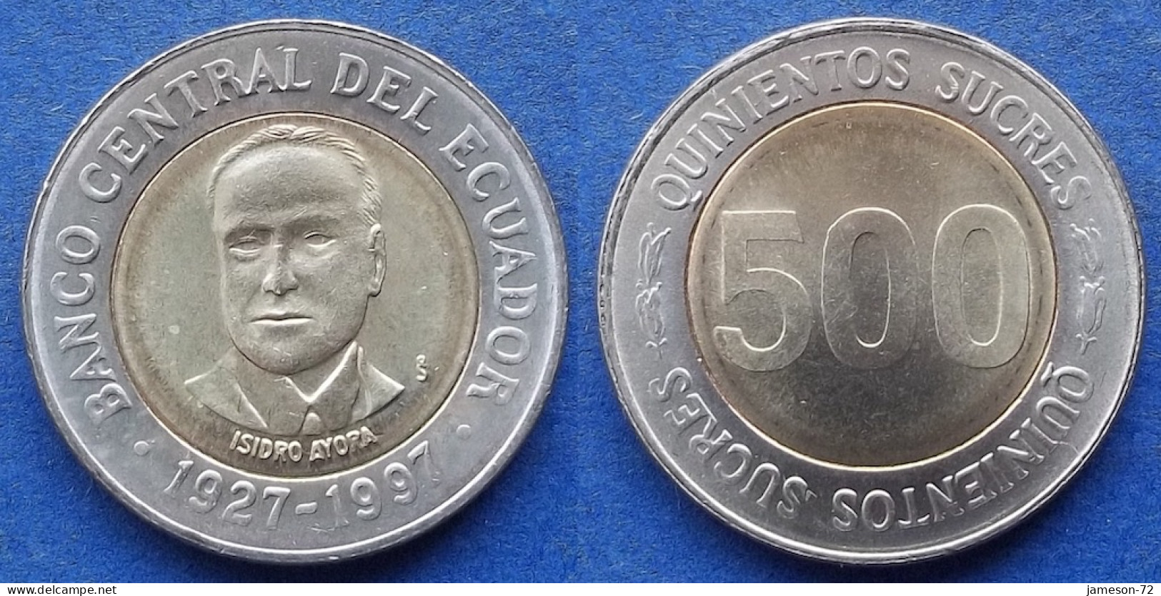 ECUADOR - 500 Sucres 1997 "Isidro Ayora" KM# 102 Decimal Coinage (1872-1999) - Edelweiss Coins - Ecuador