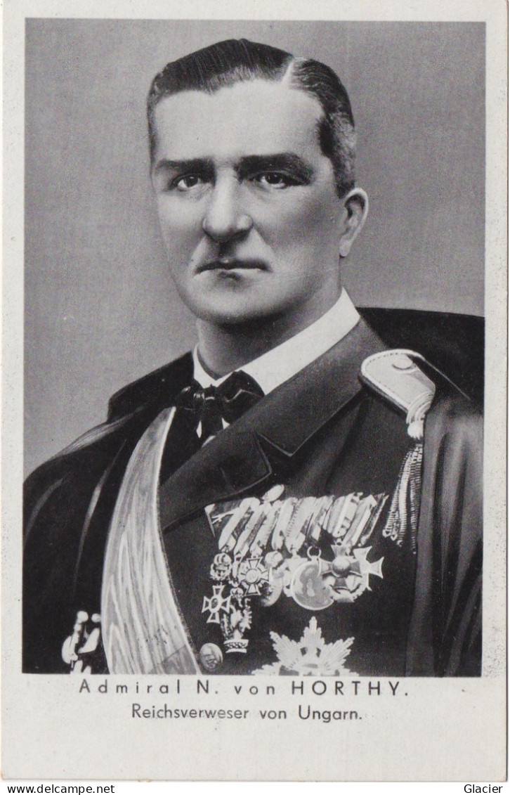 Miklós Horthy - Admiral N.von Horthy - Ungarn - Stempel BERLIN Deutschlandreise Reichsverweser V. Horthy 25-8-1938 - Guerre 1939-45