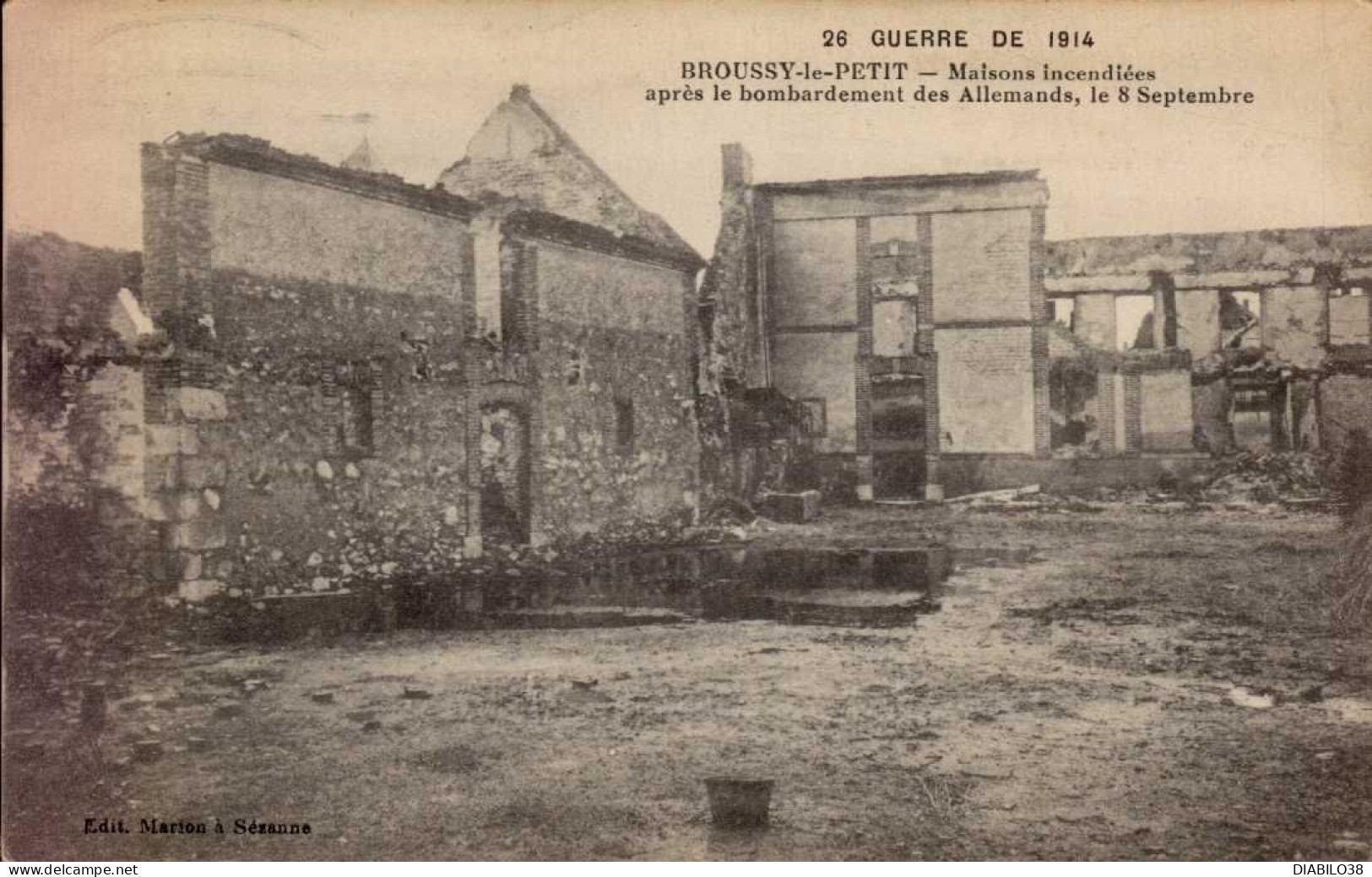 BROUSSY-LE-PETIT  ( MARNE )  MAISONS INCENDIEES APRES LE BOMBARDEMENT DES ALLEMENDS , LE 8 SEPTEMBRE 1914 - Oorlog 1914-18