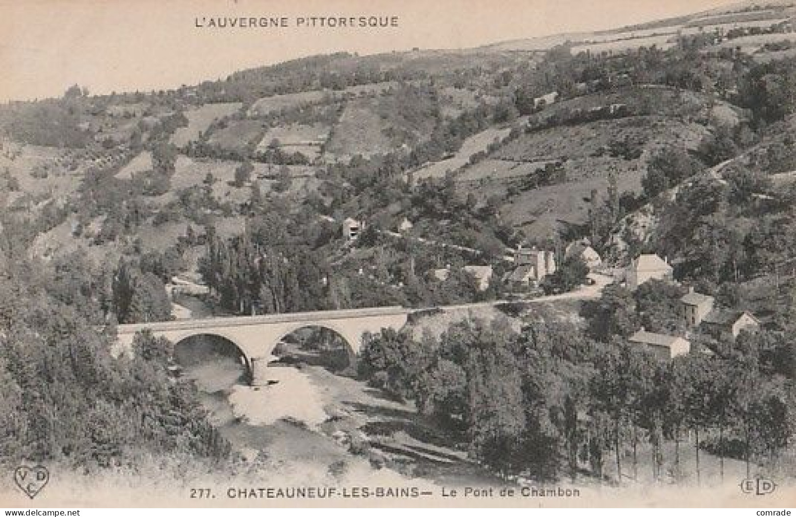 Chateauneuf Les Bains Le Pont De Chambon France - Riom