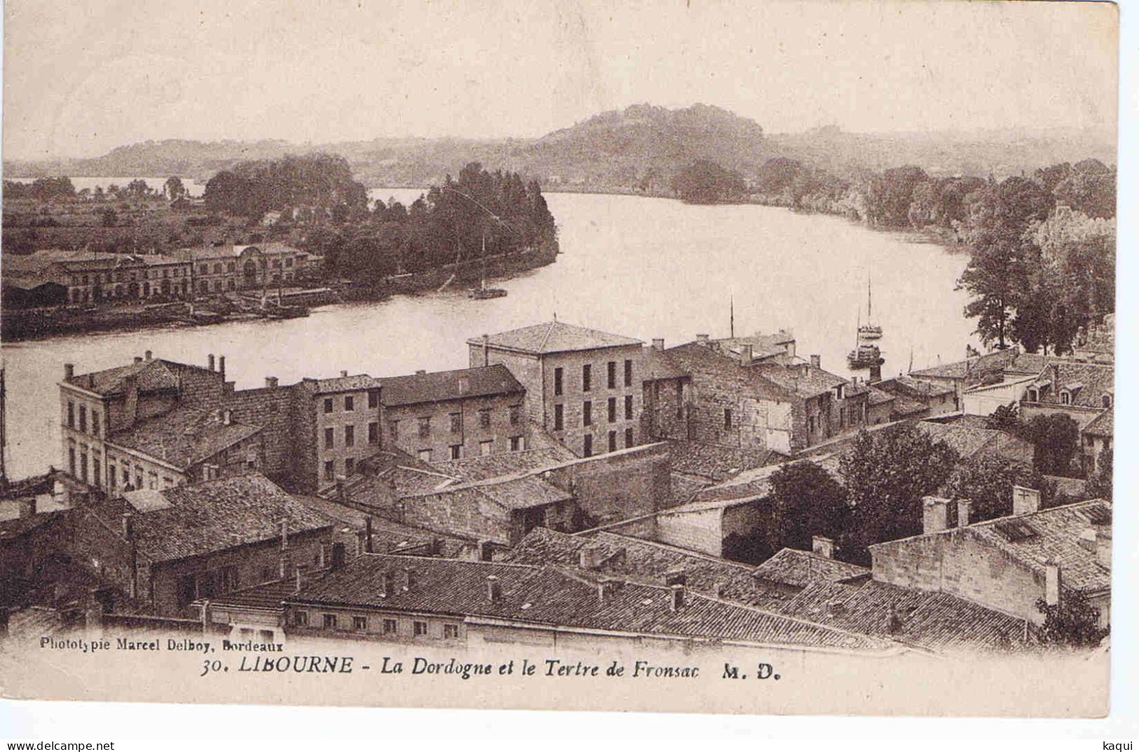GIRONDE - LIBOURNE - La Dordogne Et Le Tertre De Fronsac - Phototypie Marcel Delboy - M. D. N° 30 - Libourne