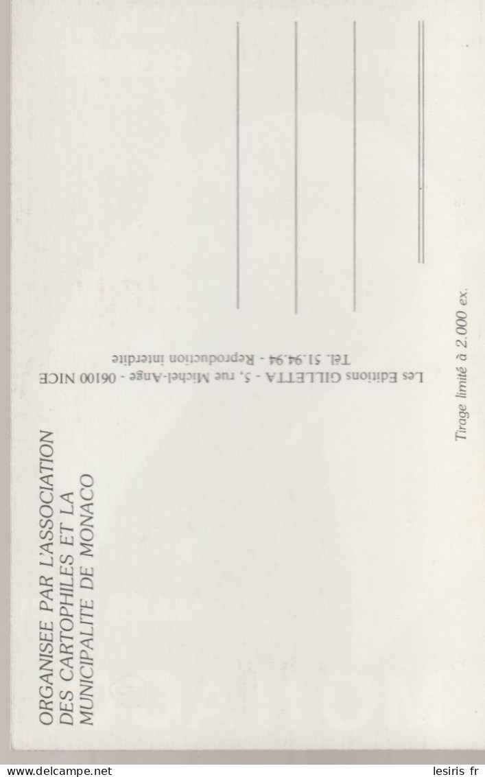 C.P. - 1ère EXPOSITION CARTO PHILATELIQUE - MONACO - 1981 - 2 000 EX - GILLETTA - ASSOCIATION CARTOPHILES ET MUNICIPALIT - Autres & Non Classés