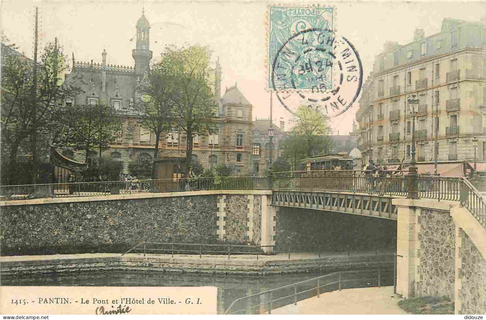 93 - Pantin - Le Pont De L'Hotel De Ville - Animée - Colorisée - CPA - Oblitération Ronde De 1905 - Voir Scans Recto-Ver - Pantin