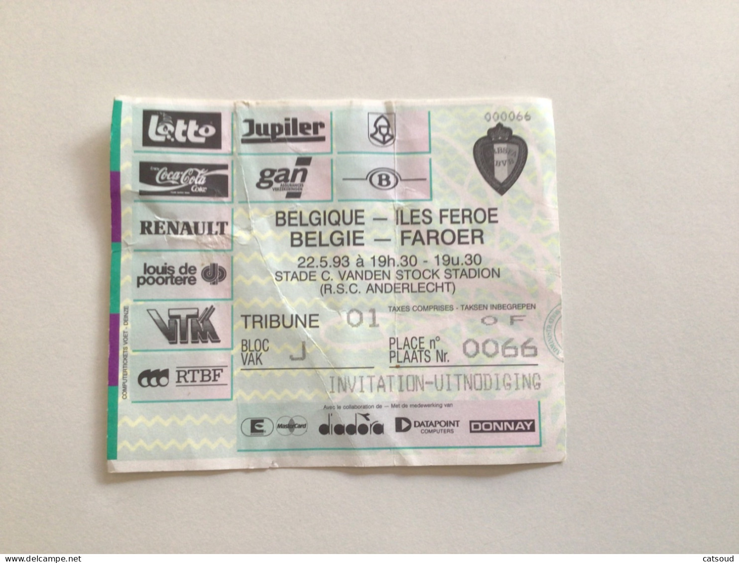 Ancien Ticket Football (1993) Belgique - Îles Féroé / België - Faroer Stade C. Vanden Stock Stadion - Eintrittskarten