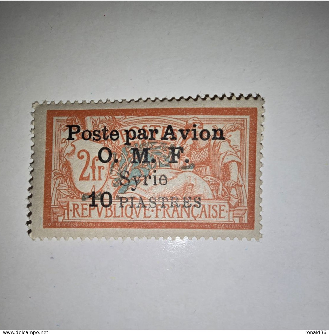 SYRIE POSTES N° 17 POSTE PAR AVION O M F 10 PIASTRES 2f Signature  FRANCE Timbre Francais Colonie Française Protectorat - Unused Stamps