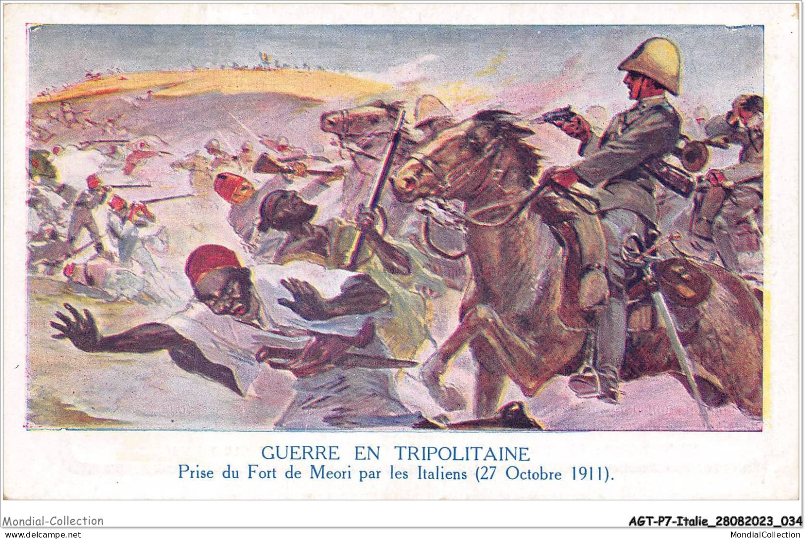 AGTP7-0486-ITALIE - Guerre En Tripolitaine - Prise Du Fort De Meori Par Les Italiens LIBYE TRIPOLI - Autres & Non Classés