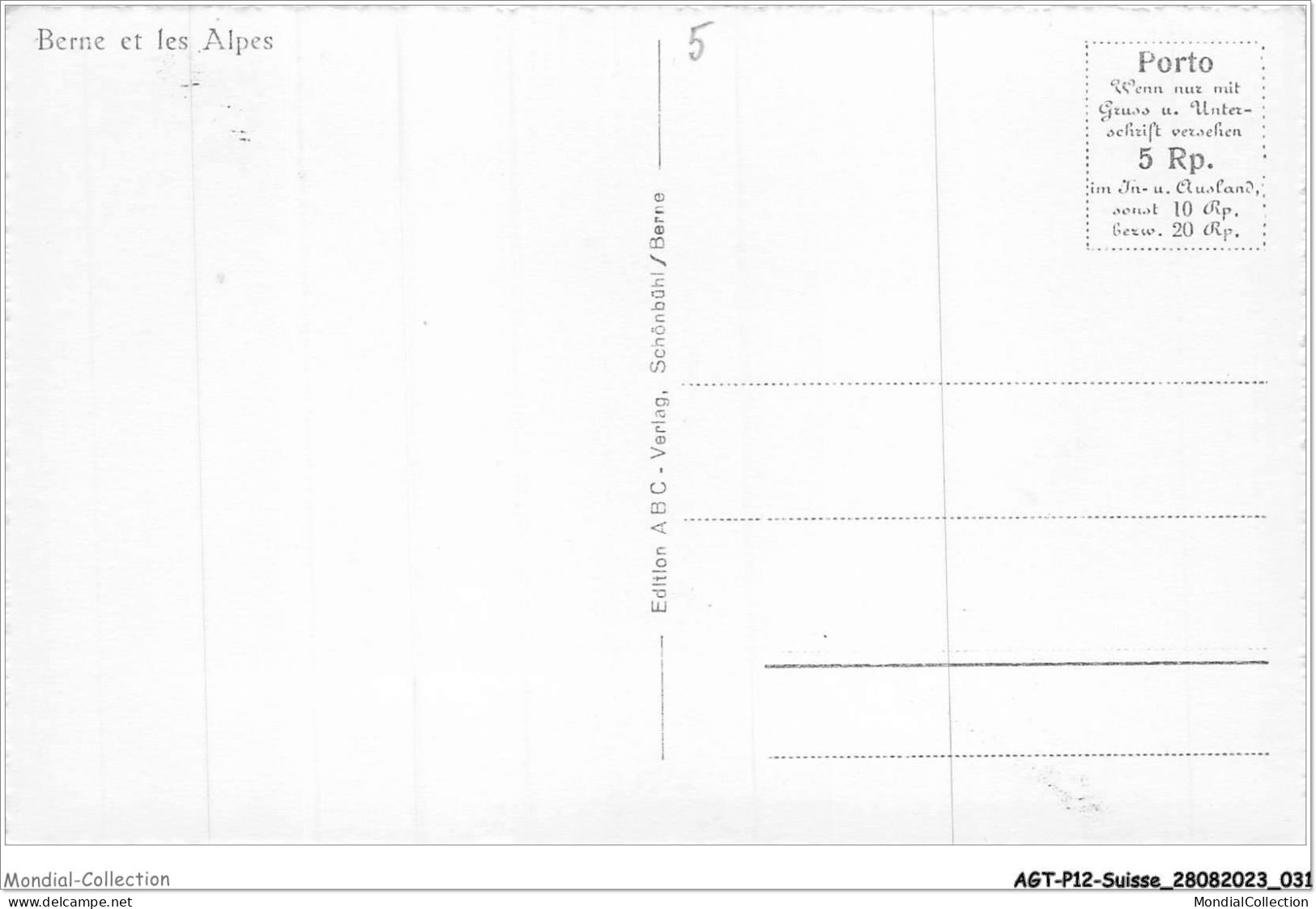 AGTP12-0884-SUISSE - BERNE - Und Die Alpen - Berna