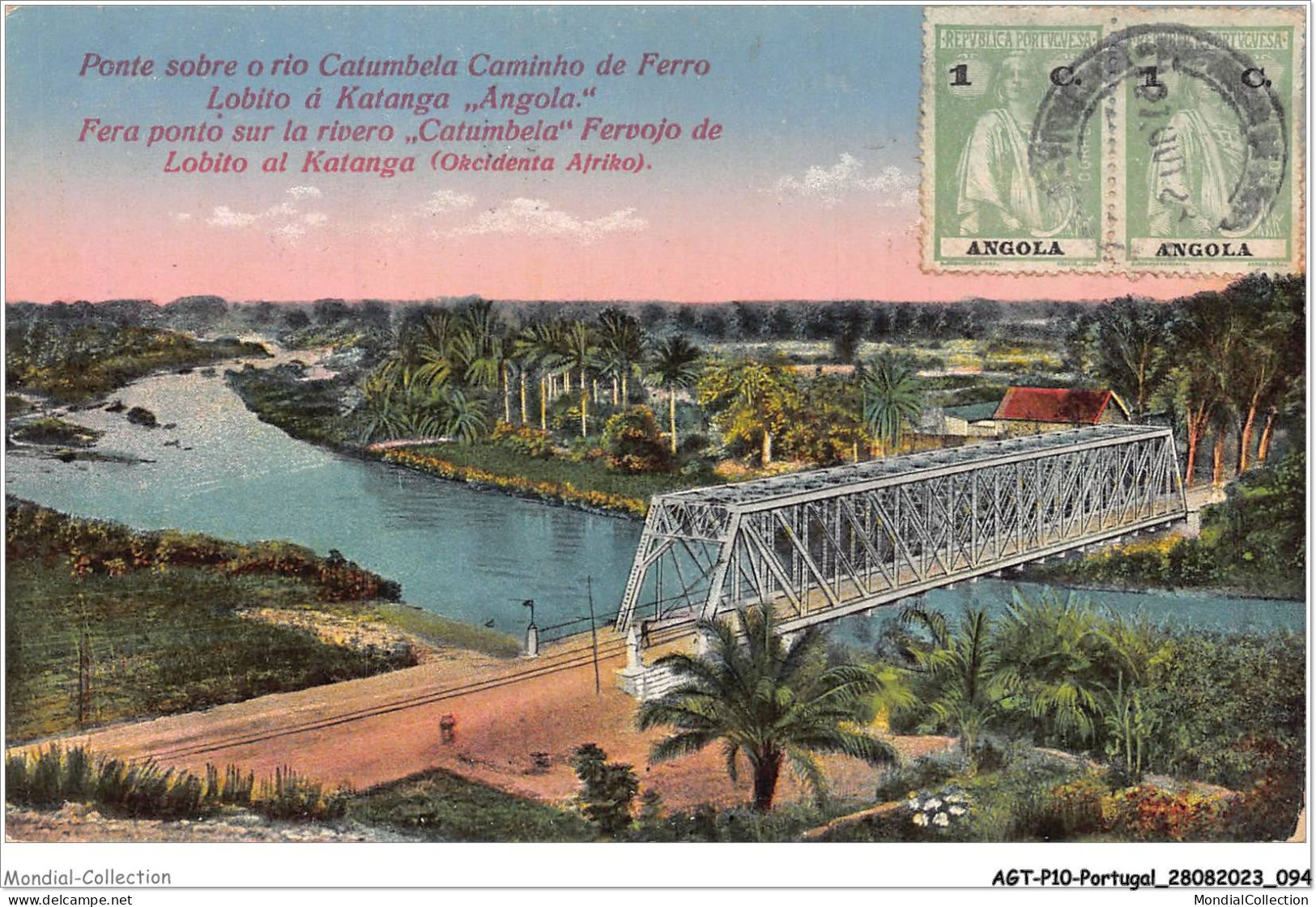 AGTP10-0774-PORTUGAL - ANGOLA KATANGA - Ponte Sobre O Rio Catumbela Caminho De Ferro Lobito A Katanga - Autres & Non Classés
