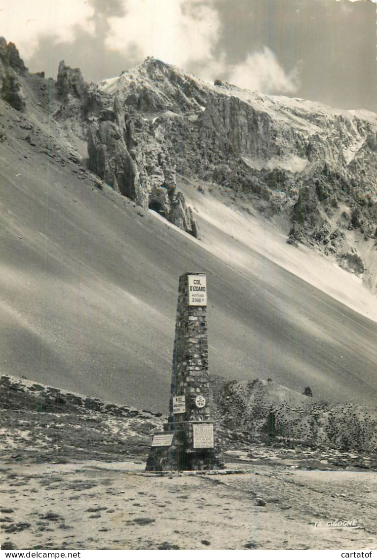 COL D'IZOARD . La Stèle Et Pic De Côte Belle - Sonstige & Ohne Zuordnung