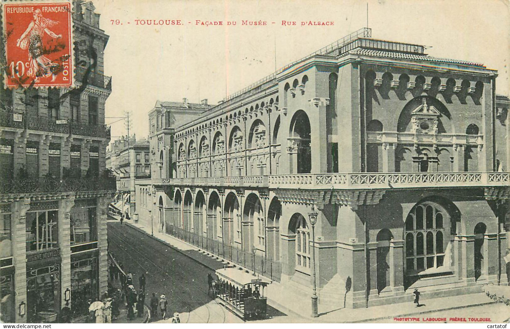 TOULOUSE . Façade Du Musée . Rue D'Alsace . CPA LABOUCHE FRERES TOULOUSE . - Toulouse