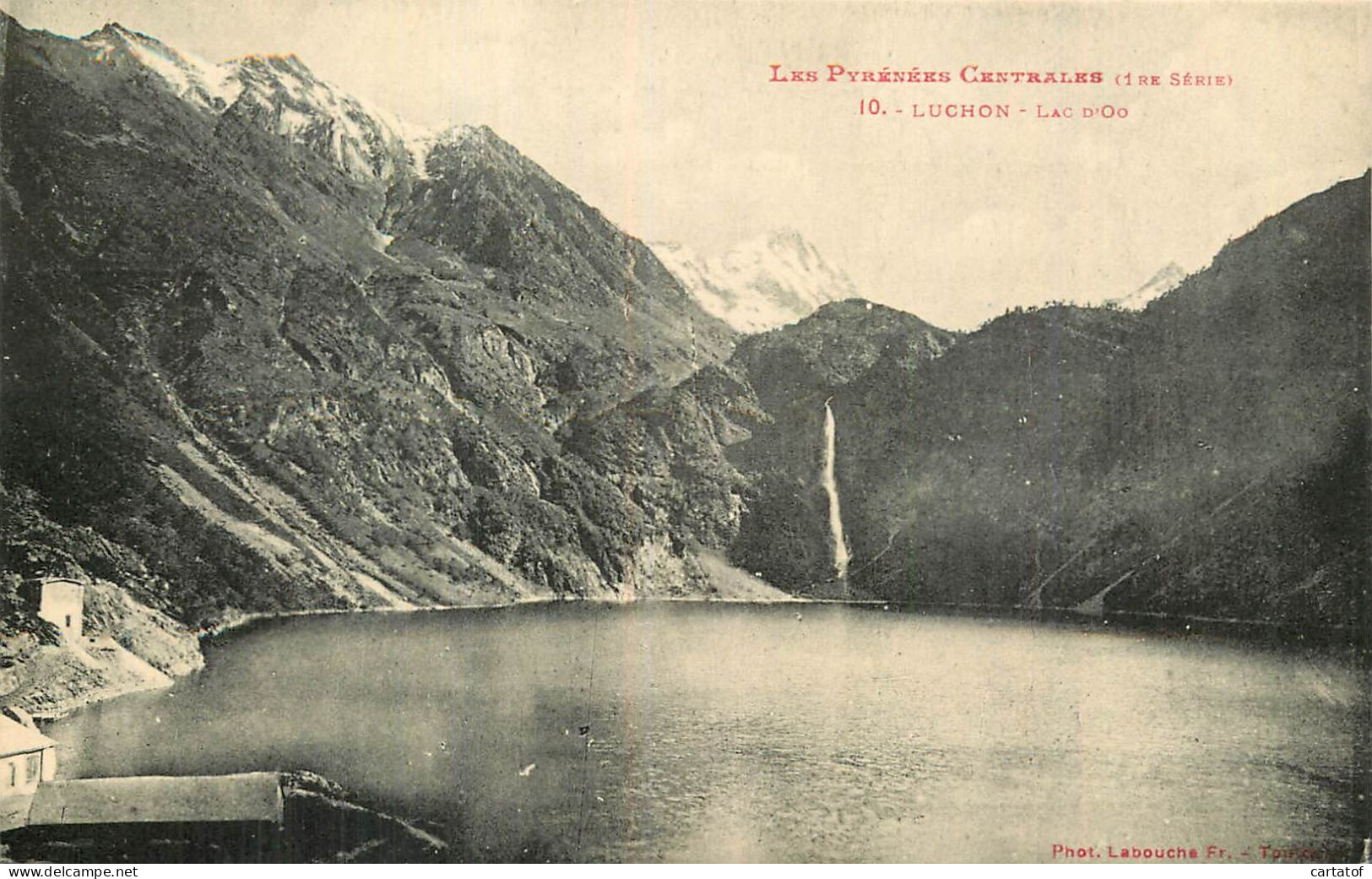 LUCHON . Lac D'Oo . CPA LABOUCHE FRERES TOULOUSE . - Luchon