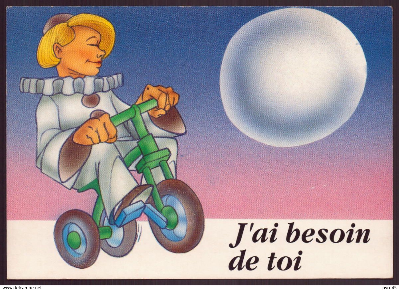 CPM Collection " Pierrot Et Colombine " J'ai Besoin De Toi - Humorous Cards