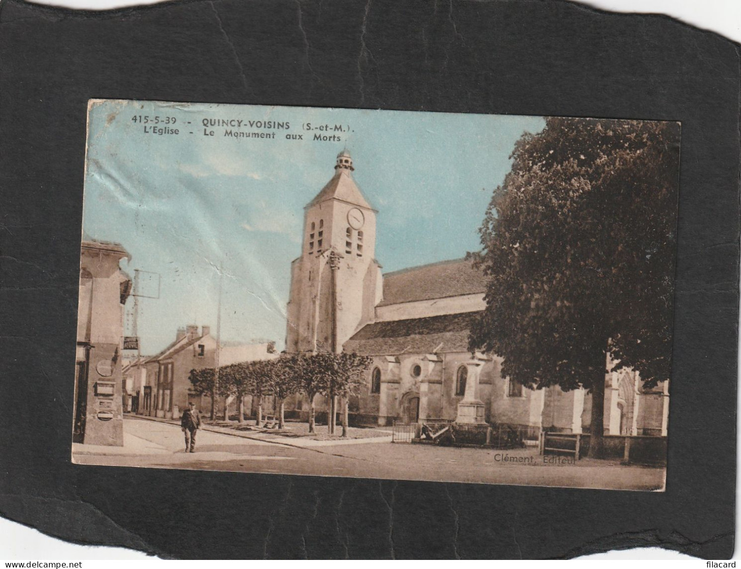 128997          Francia,    Quincy-Voisins,   L"Eglise,  Le  Monument  Aux  Morts,   VG   1948 - Meaux