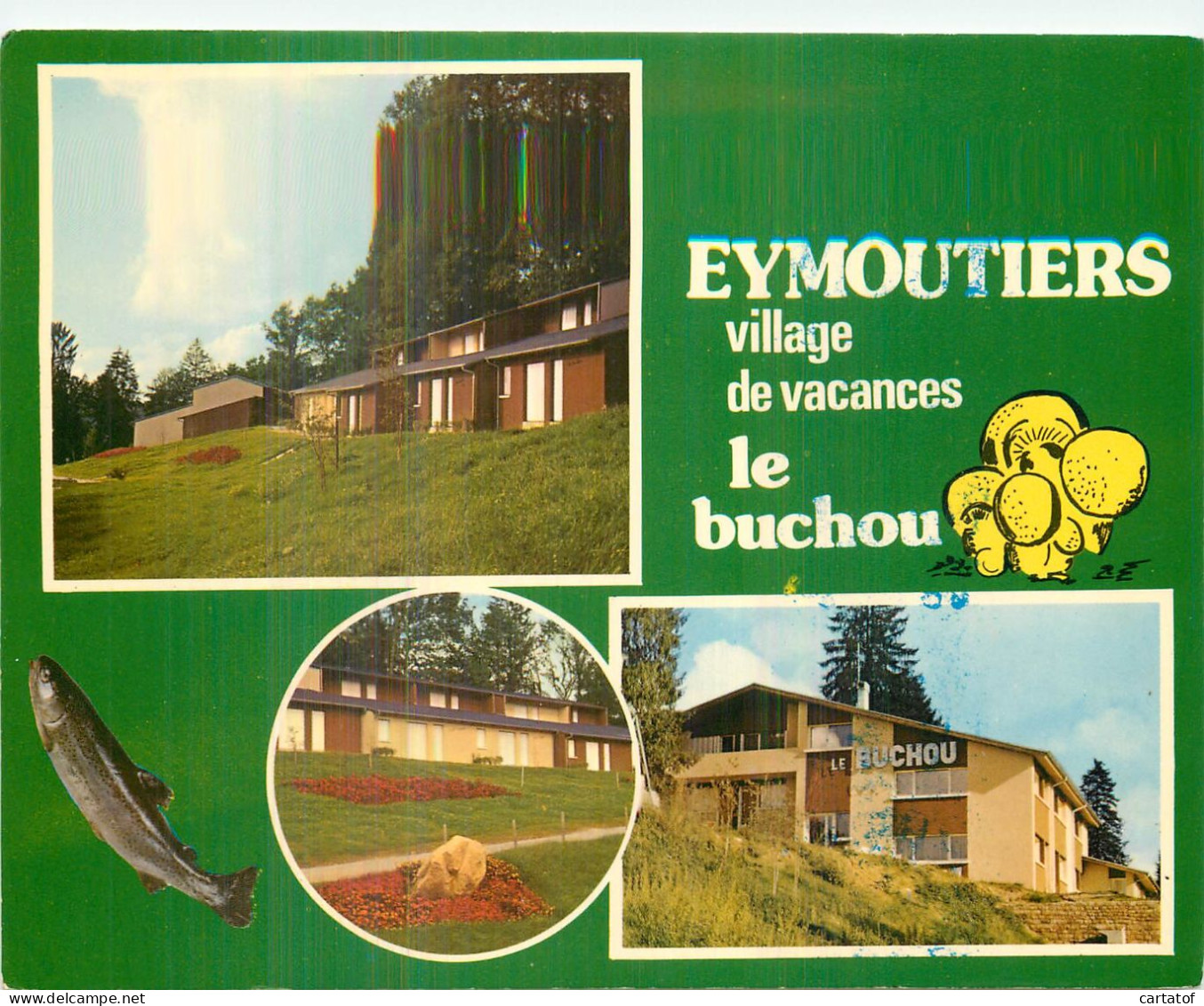 EYMOUTIERS . Village Vacances LE BUCHOU . - Eymoutiers