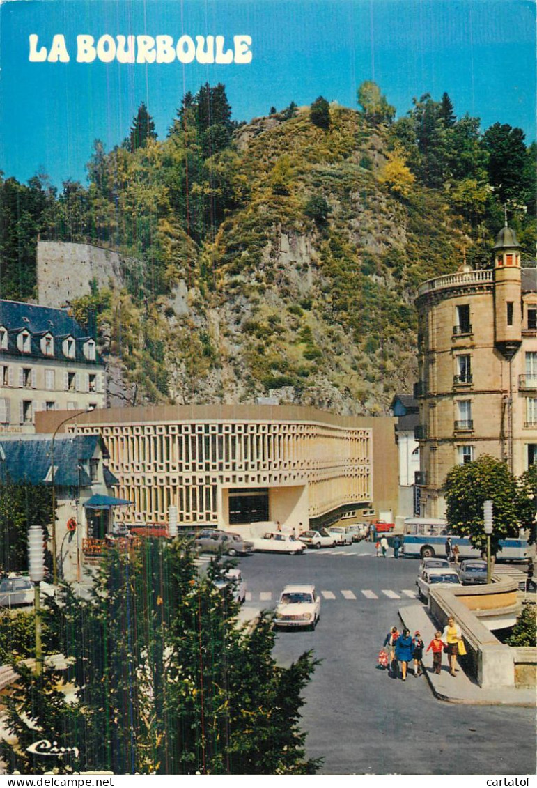 LA BOURBOULE .  Les Thermes Choussy - La Bourboule