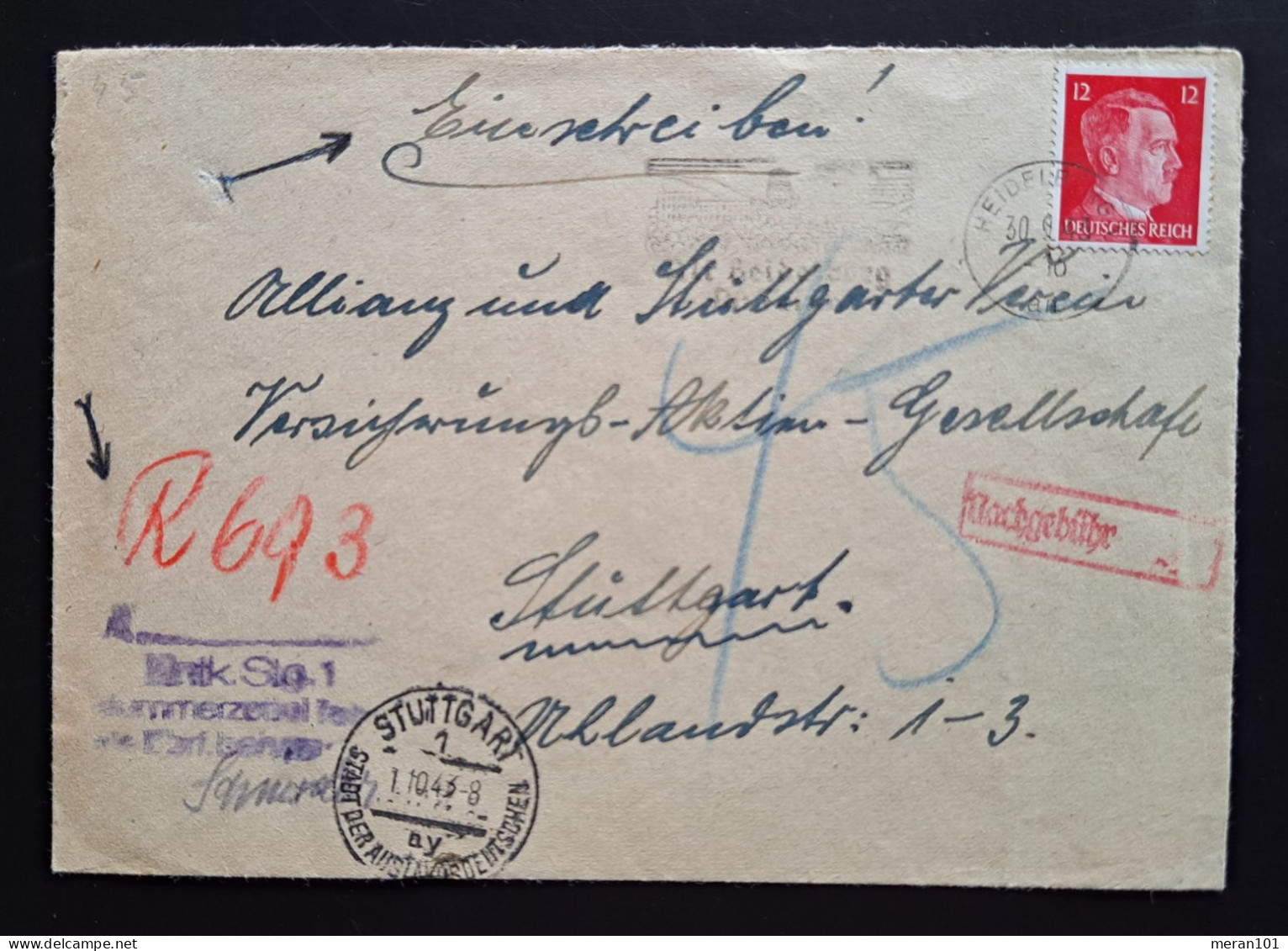 Deutsches Reich 1943, Brief Heidelberg Einschreibe-Stempel Nachgebühr Gelaufen Stuttgart - Briefe U. Dokumente