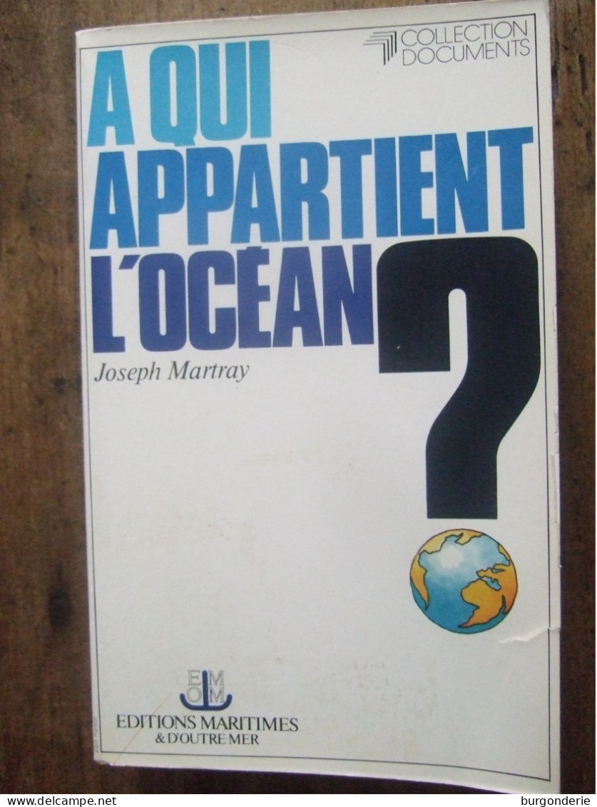 A QUI APPARTIENT L 'OCEAN ? / JOSEPH MARTRAY - Recht