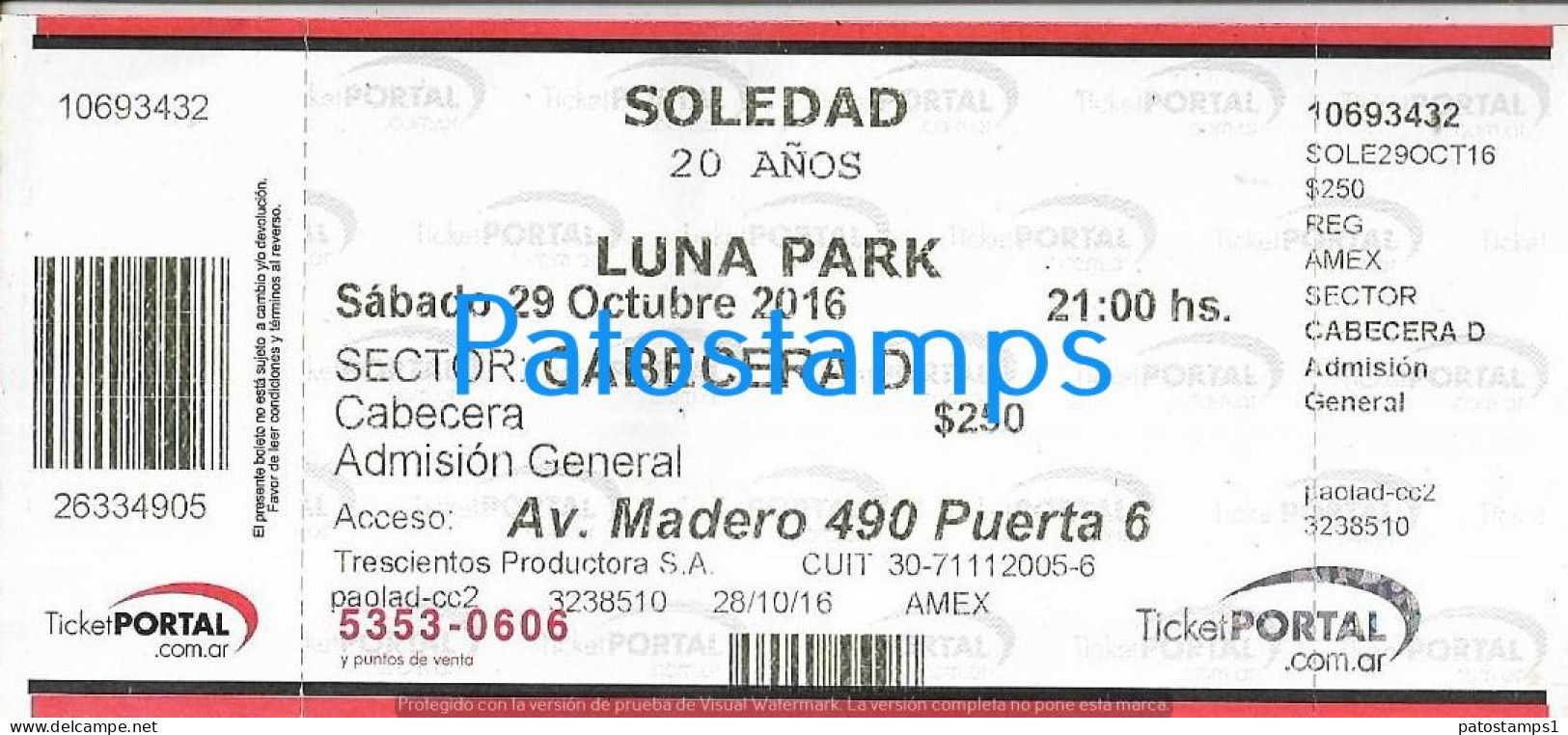 228809 ARTIST SOLEDAD ARGENTINA FOLKLORE & POP IN LUNA PARK AÑO 2016 ENTRADA TICKET NO POSTAL POSTCARD - Toegangskaarten