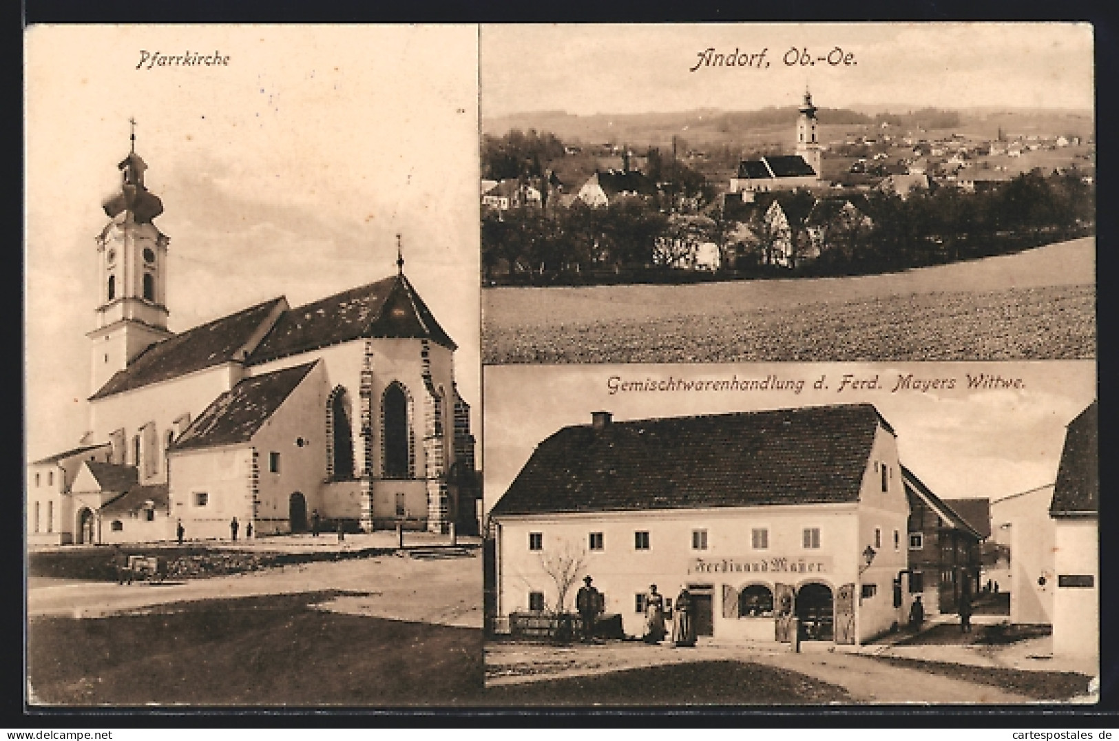AK Andorf, Gesamtansicht, Pfarrkirche, Gemischtwarenhandlung D. Ferd. Mayers Witwe  - Autres & Non Classés