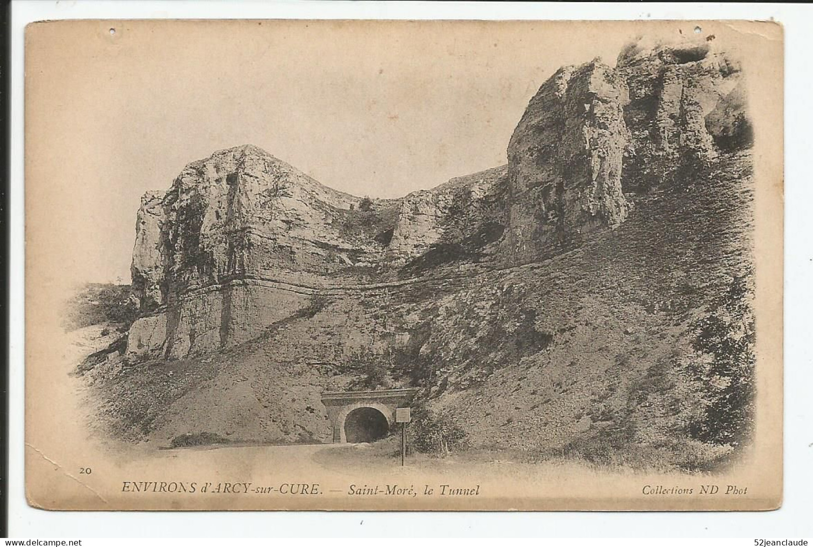Les Environs D'Arcy Sur CureSaint Moré Le Tunnel    1900    N° 20 - Autres & Non Classés