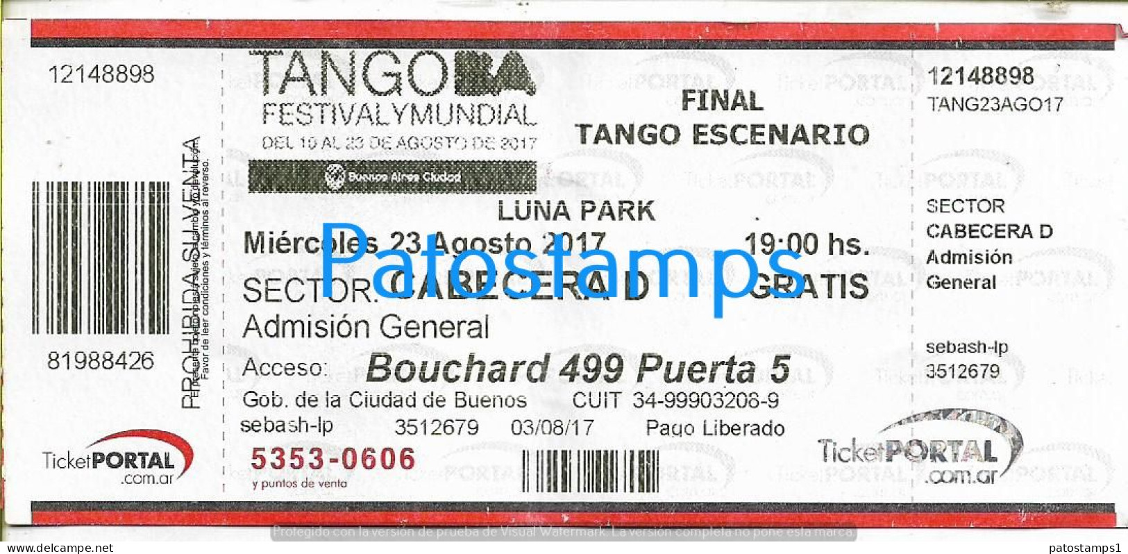 228817 ARTIST ARGENTINA TANGO FESTIVAL LA FINAL IN LUNA PARK AÑO 2017 ENTRADA TICKET NO POSTAL POSTCARD - Biglietti D'ingresso