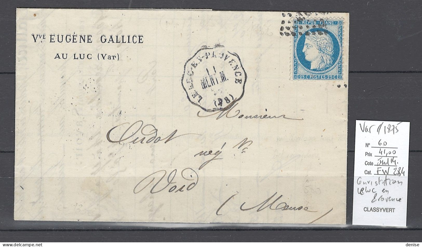 France - Lettre  Convoyeur Station LE LUC EN PROVENCE - 1875 - Var - Railway Post