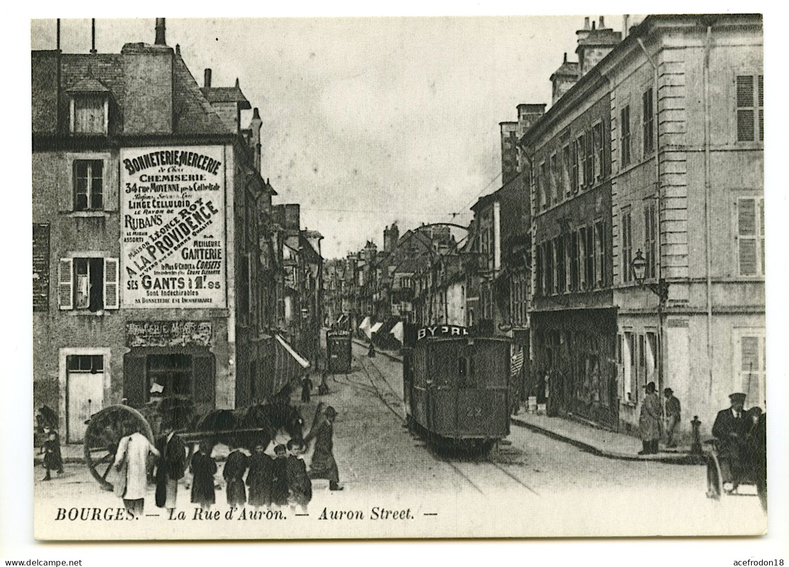 BOURGES - La Rue D'Auron - Bourges