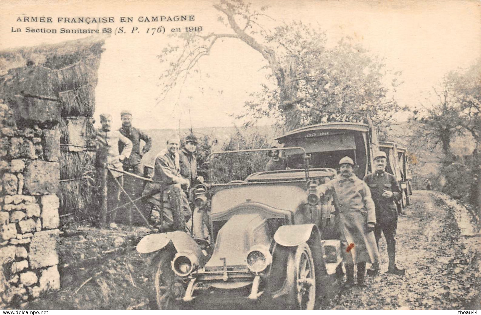 Armée Française En Campagne  -  La Section Sanitaire 53 En 1916   -  Guerre 1914-18  -   Ambulances - Oorlog 1914-18