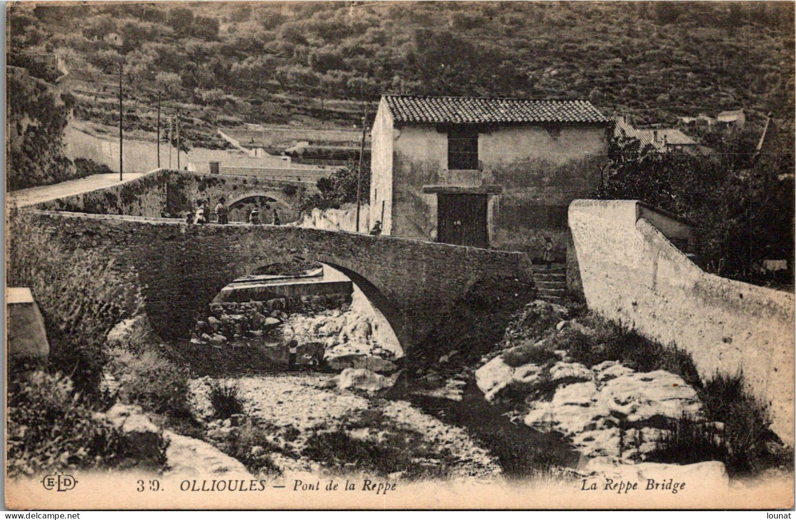 OLLIOULES - Pont De La Reppe - Ollioules