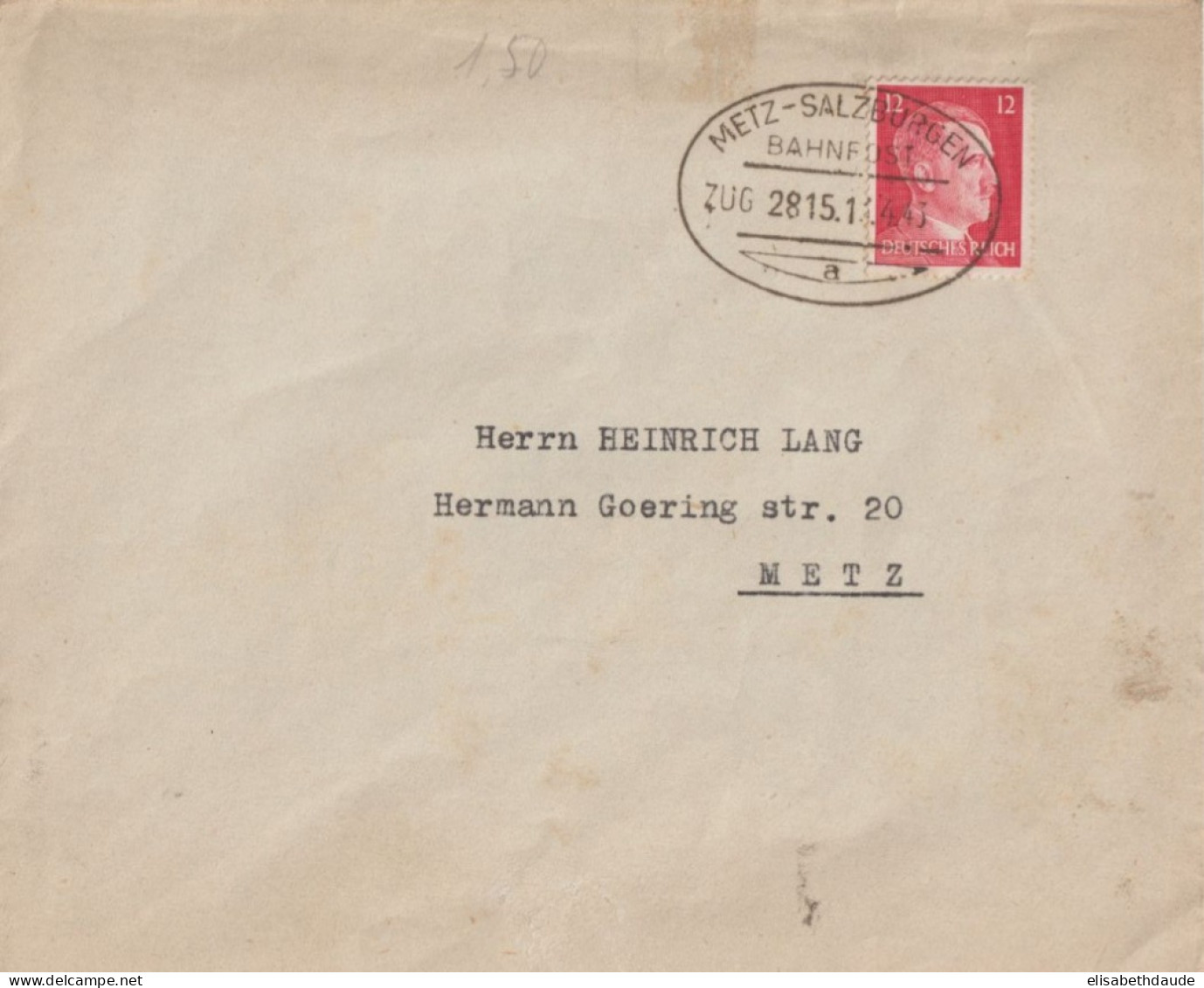 1943 - MOSELLE - CACHET CONVOYEUR BAHNPOST METZ SALZBURGEN ZUG 2815 - ENVELOPPE => METZ - Briefe U. Dokumente