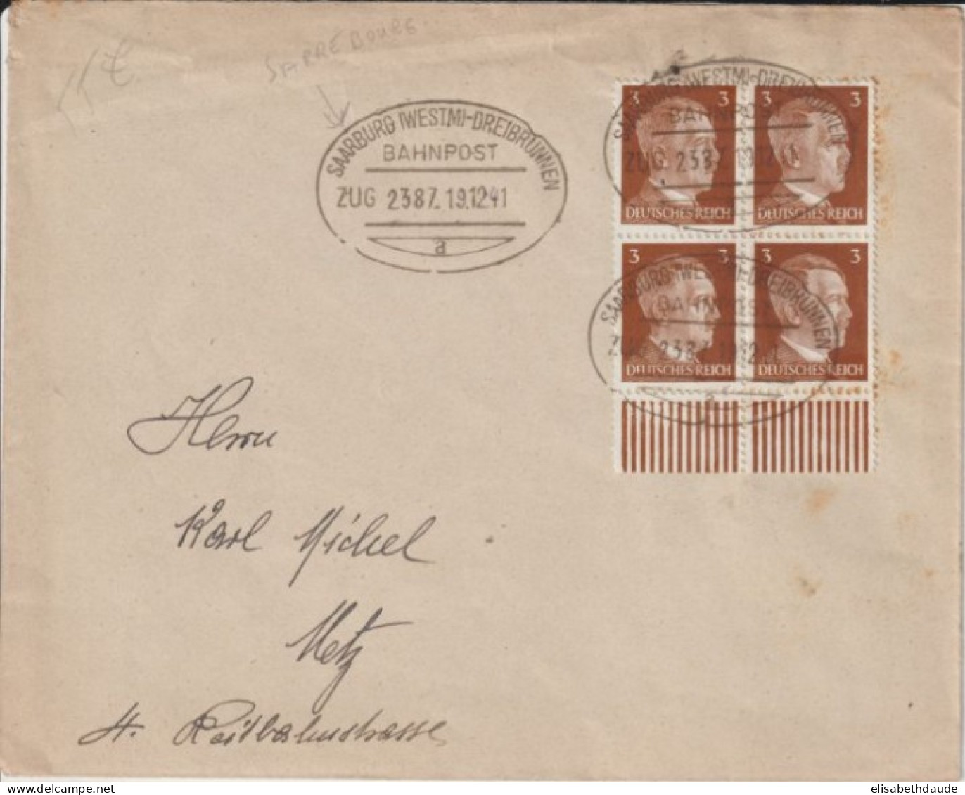 1941 - MOSELLE - CACHET CONVOYEUR BAHNPOST SAARBURG DREIBRUNNEN (TROIS-FONTAINES)  ZUG 2387 - ENVELOPPE => METZ - Lettres & Documents