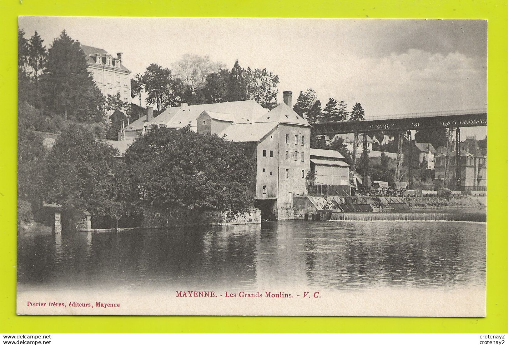 53 MAYENNE Les Grands Moulins Vers 1904 Pont Métallique Remorques Ou Charettes Poirier Frères éditeurs VOIR DOS - Mayenne