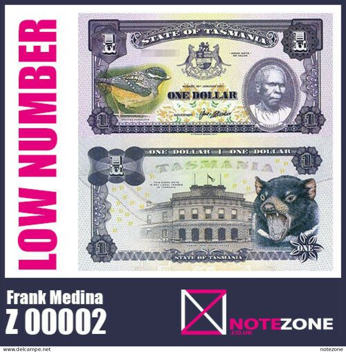 Frank Medina Low Serial Number Z 00002 1$ State Of Tasmania Paper Fantasy Test - Tanzania