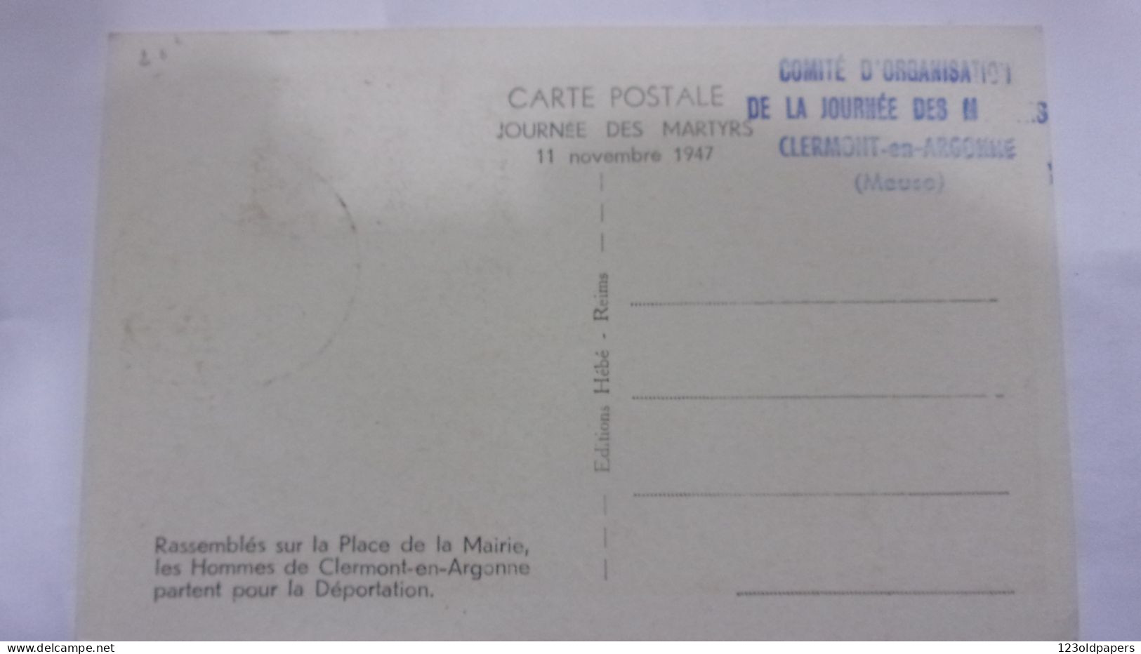 COMITE D'ORGANISATION DE LA JOURNEE MARTYRS 11/11/47 -CLERMONT EN ARGONNE "L'ULTIME DEPART" COMPOSITION DE P. LEMAGNY - Guerre 1939-45