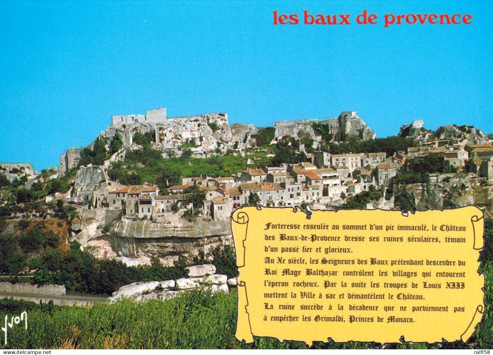 1 AK Frankreich * Les Baux-de-Provence Mit Der Burg Und Seiner Befestigungsmauer Und Eine Chronik In Französisch * - Les-Baux-de-Provence