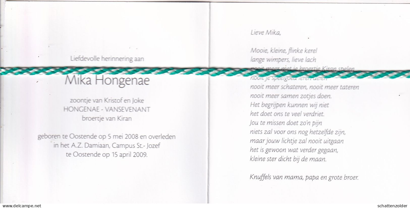Mika Hongenae-Vansevenant, Oostende 2008, 2009. Foto - Overlijden