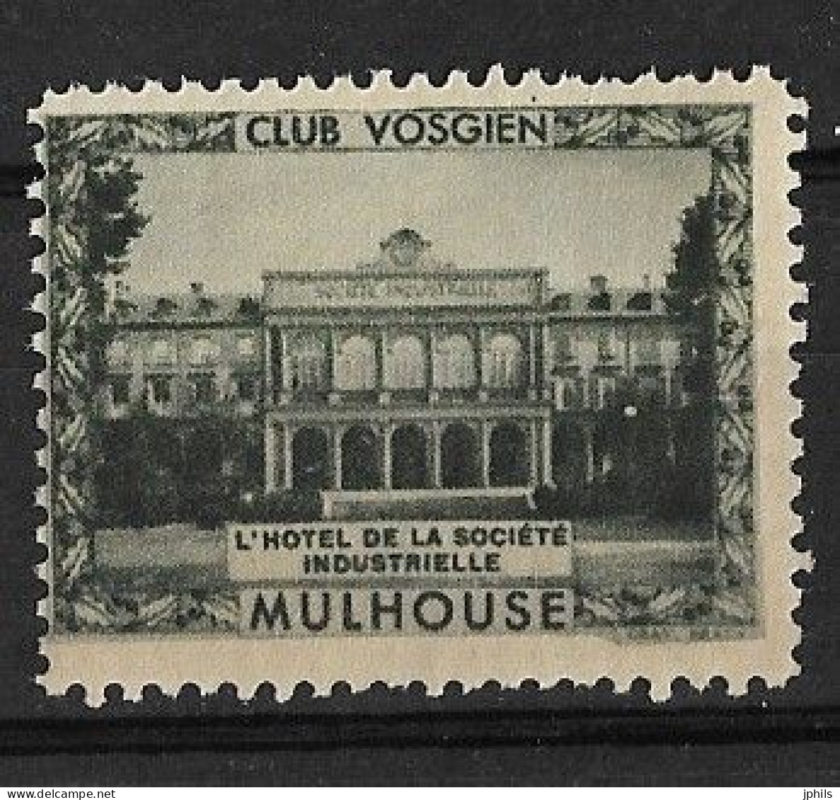 CLUB VOSGIEN MULHOUSE L'HOTEL DE LA SOCIETE INDUSTRIELLE ** - Toerisme (Vignetten)