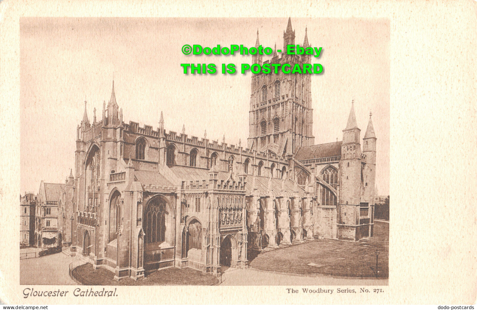 R358380 Gloucester Cathedral. The Woodbury Series. No. 271 - World