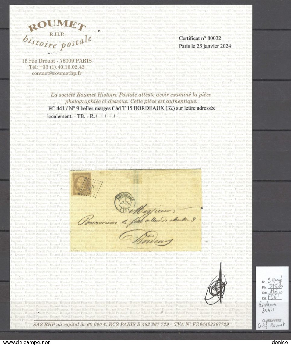 France - Lettre Locale - Bordeaux - Pc 441 - Yvert 9 - 10 Cts Présidence - Certificat Roumet - 1849-1876: Klassik