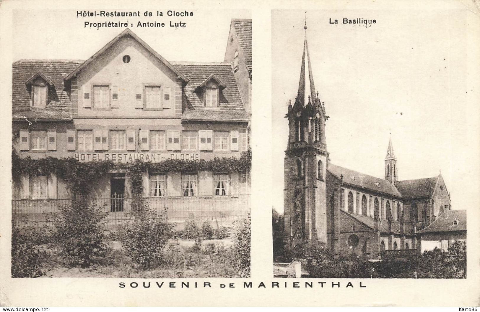 Marienthal * Souvenir De La Commune * Hôtel Restaurant De La Cloche , Antoine LUTZ Propriétaire * La Basilique - Autres & Non Classés