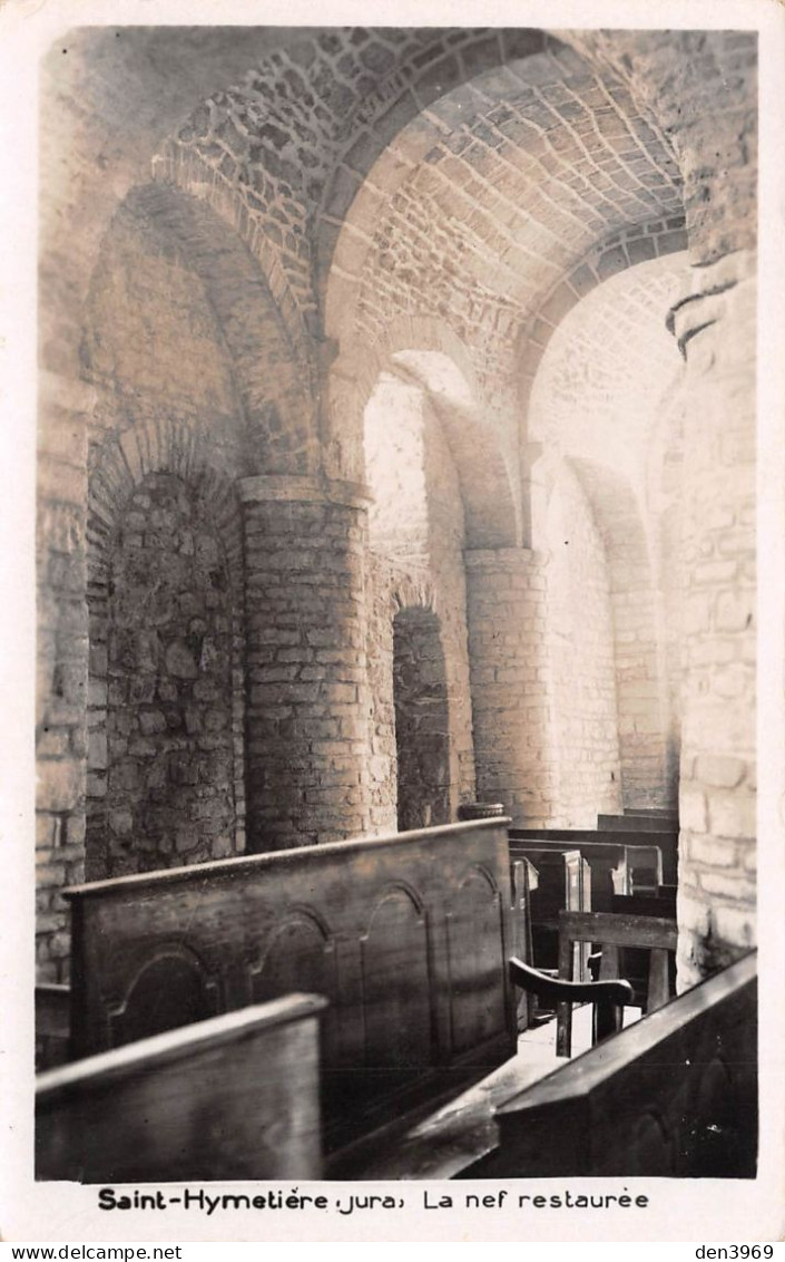 SAINT-HYMETIERE (Jura) - La Nef Restaurée - Intérieur De L'Eglise - Carte-Photo - Altri & Non Classificati