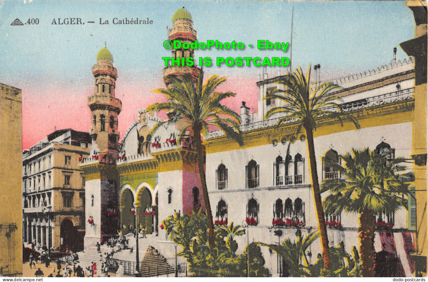 R358507 Alger. La Cathedrale. C. A. P. G. And Cie Succrs. L. And Y - World