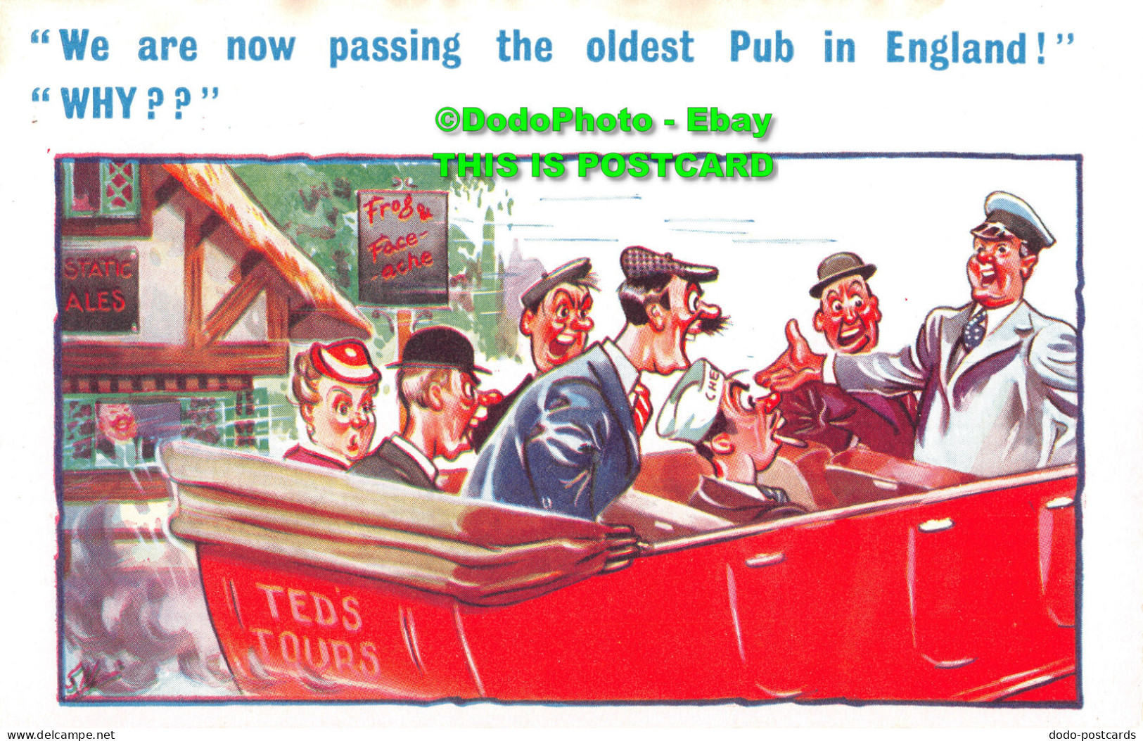 R358896 We Are Now Passing The Oldest Pub In England. Why. Ted Tours. H. B. 6117 - Monde