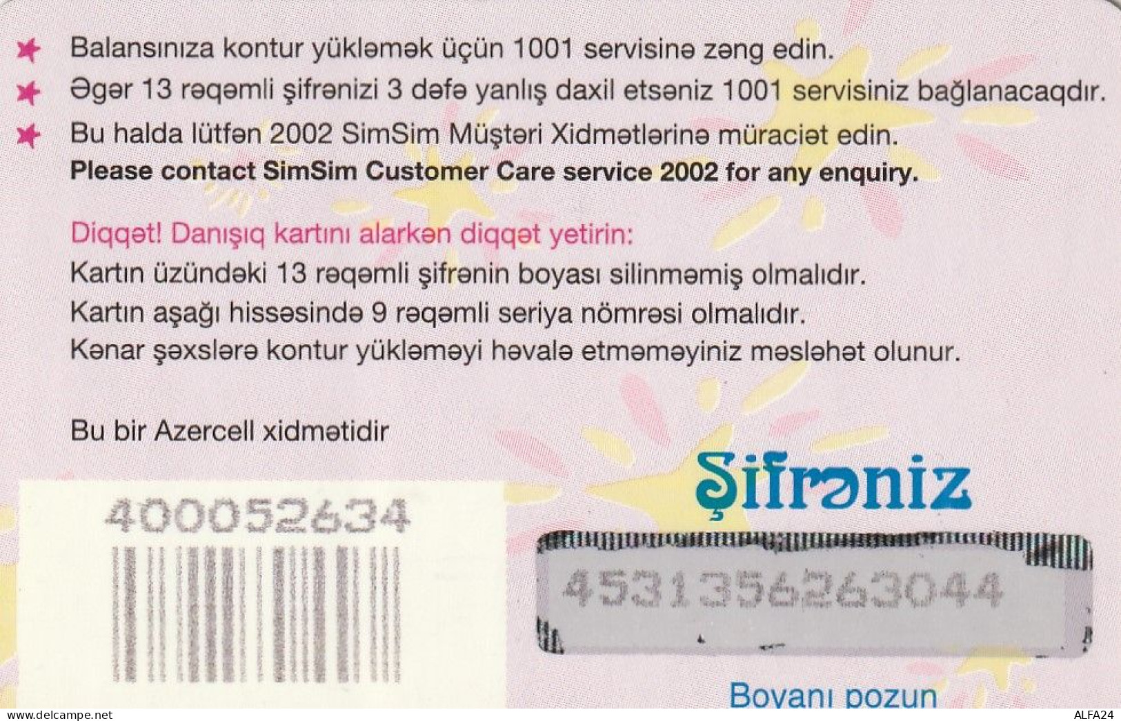 PREPAID PHONE CARD AZERBAJAN  (E10.28.7 - Azerbaigian
