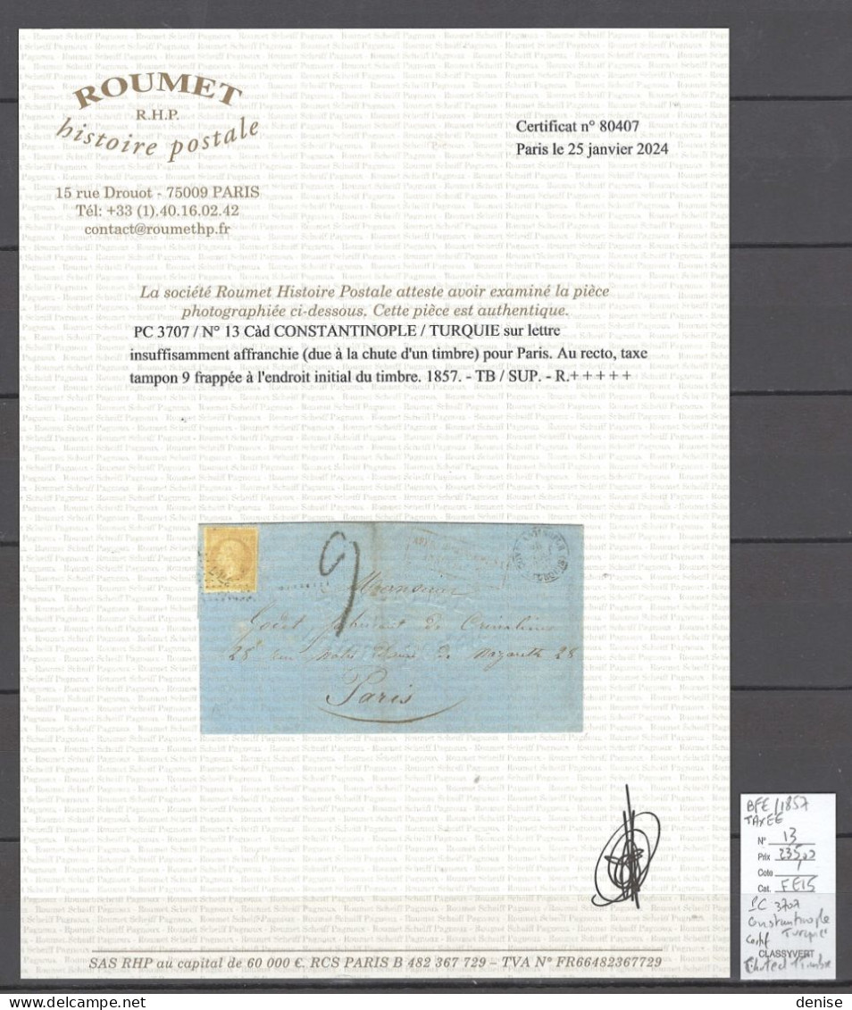 France - Lettre Constantinople - Turquie - Pc 377 - BFE - TAXEE - 1857 - CERTIFICAT ROUMET - 1849-1876: Classic Period