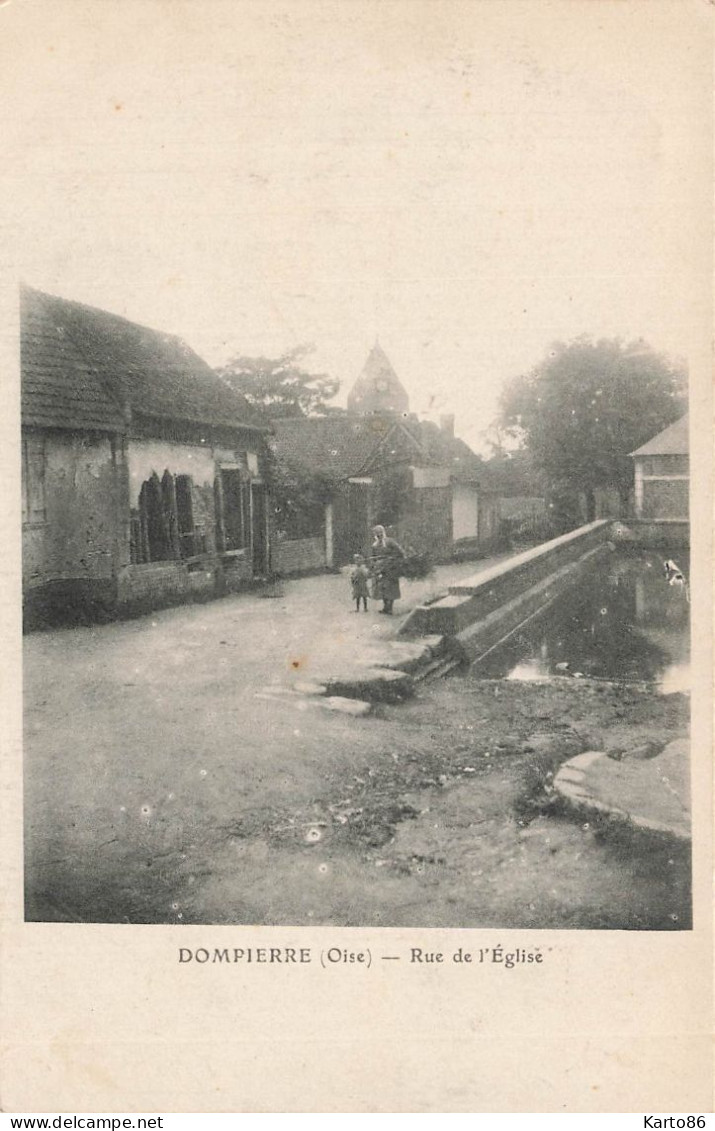 Dompierre * La Rue De L'église * Abreuvoir - Sonstige & Ohne Zuordnung