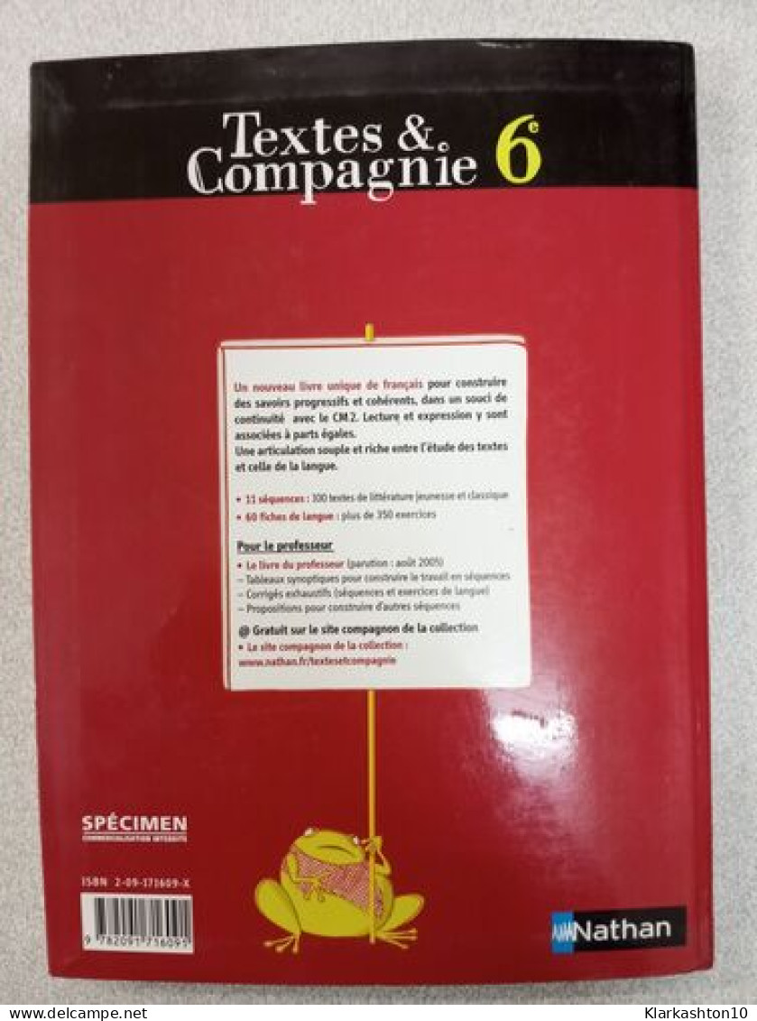 Textes & Compagnie 6e 2005: Livre Unique - Autres & Non Classés