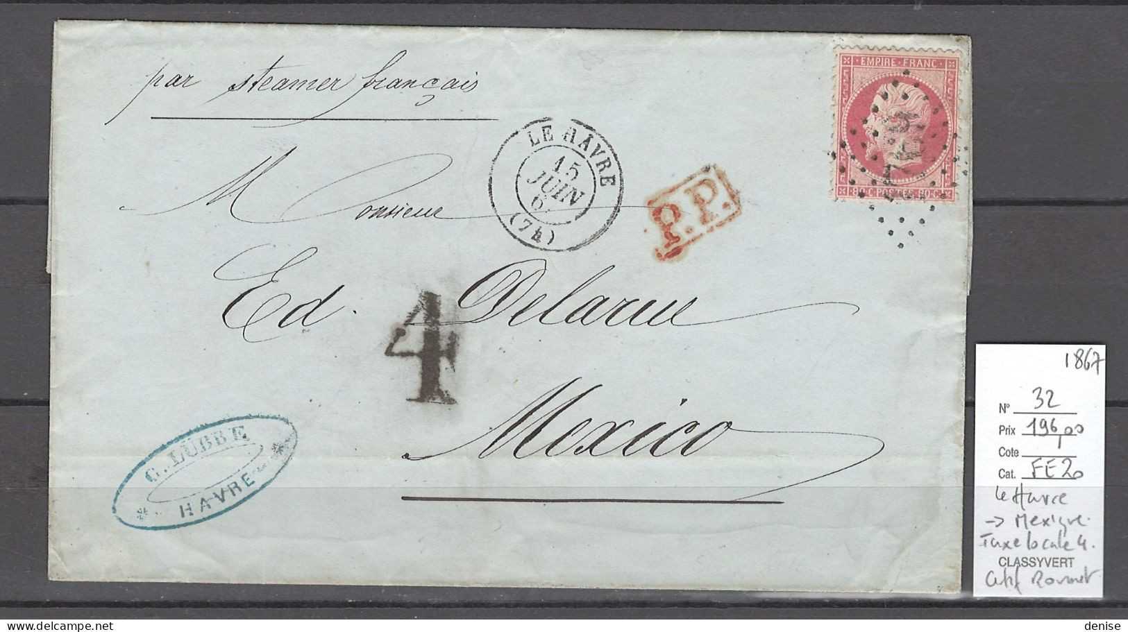 France - Lettre Le Havre Pour Mexico - 1867 - Certificat Roumet - 1849-1876: Période Classique