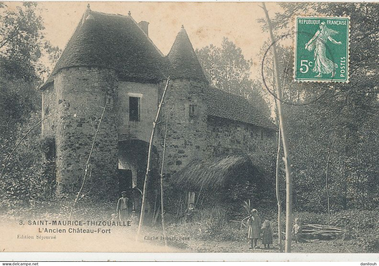 89 // SAINT MAURICE THIZOUAILLE   L' Ancien Chateau Fort   Edit Séjourné - Sonstige & Ohne Zuordnung