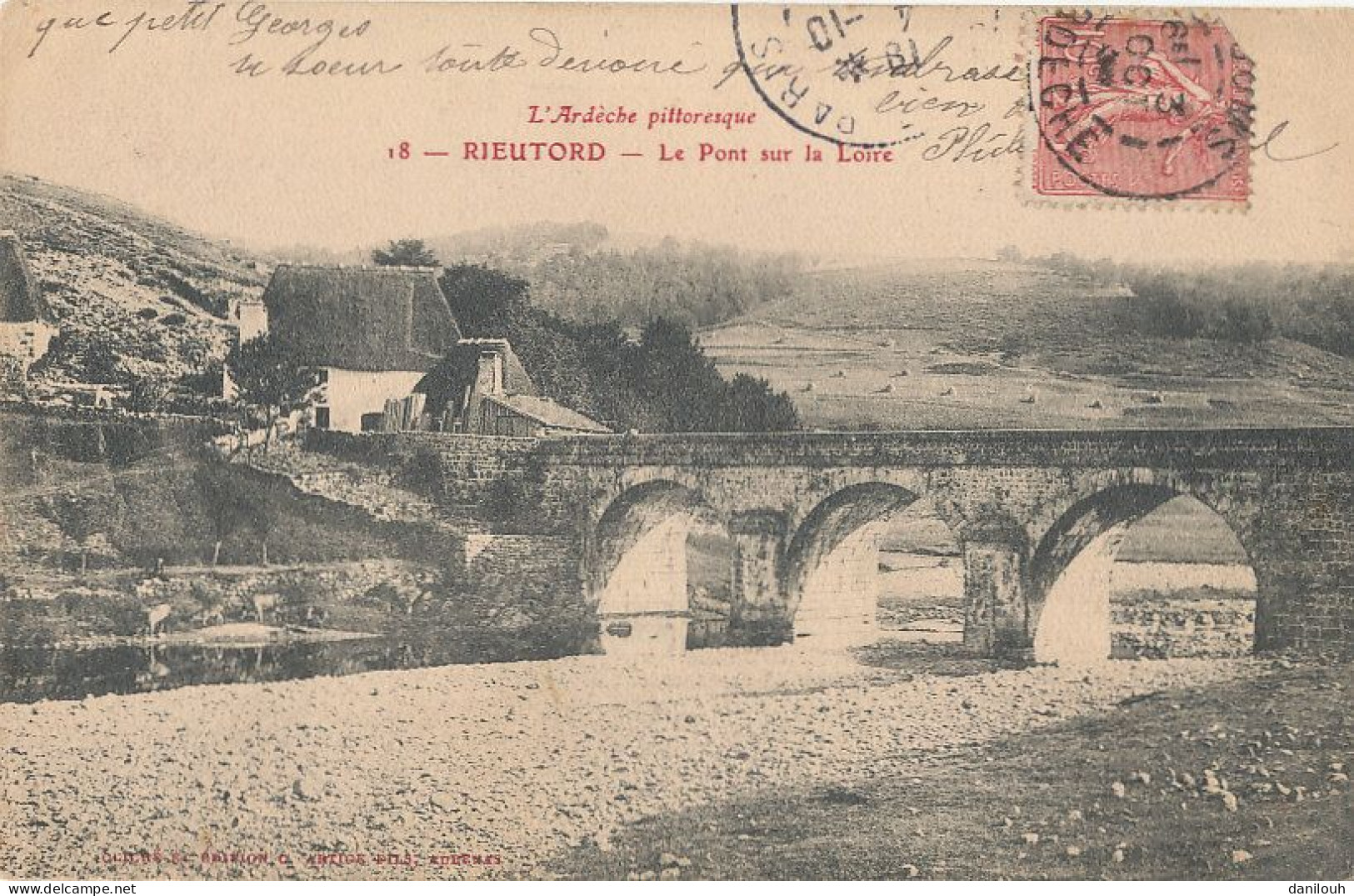 07 // RIEUTORD   Le Pont Sur La Loire  18 *  - Altri & Non Classificati